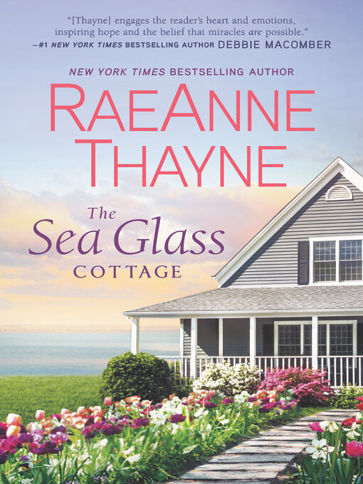 Title details for The Sea Glass Cottage by RaeAnne Thayne - Available